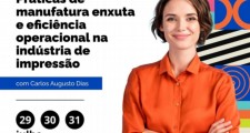 Curso sobre Lean Manifacturing tem 50% de desconto para associadas Abigraf-RS e Sindigraf-RS