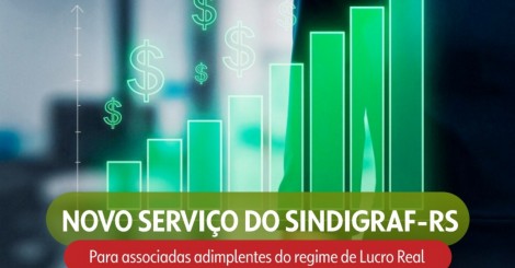 Sindigraf-RS conta com novo servi&#231;o especializado de revis&#227;o e recupera&#231;&#227;o de tributos