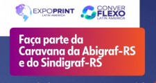 Prepare-se para a caravana rumo a ExpoPrint &#38; ConverFlexo Latin Am&#233;rica 2026, de 25 a 27/03 de 2026