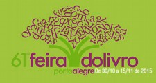 Est&#227;o abertas as programa&#231;&#245;es da Feira do Livro de Porto Alegre