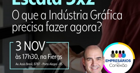 Sindigraf-RS e Abigraf-RS realizam palestra h&#237;brida sobre a escala 5x2 e seus efeitos para a ind&#250;stria gr&#225;fica em 3/11