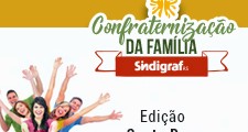 Pr&#243;xima edi&#231;&#227;o da Confraterniza&#231;&#227;o da Fam&#237;lia Sindigraf-RS ser&#225; em Santa Rosa
