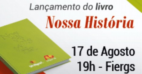 Abigraf-RS e Sindigraf-RS lan&#231;am livro Nossa Hist&#243;ria