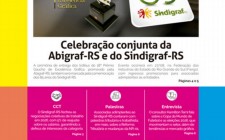 Informativo destaca celebra&#231;&#227;o conjunta da Abigraf-RS e do Sindigraf-RS em 27/08