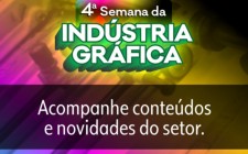 Participe da 4&#170; Semana da Ind&#250;stria Gr&#225;fica, de 23 a 27/06 nas redes digitais do Conex&#227;o Gr&#225;fica RS